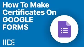 🏅How to Make Certificates from Google Forms with Certify'em | Create Bulk Certificates Online | IIDE