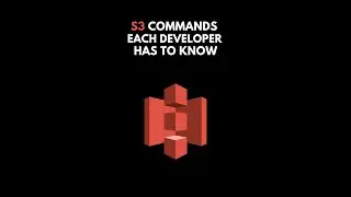 AWS S3 actions each developer has to know  