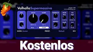 Kostenloses Plugin: Valhalla Supermassive - Hall, Echo, Flanger | FL Studio