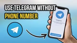 How to use Telegram without a Phone Number - Full Guide