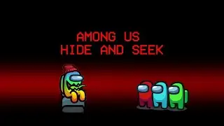 Among us hide and seek: seeker gameplay