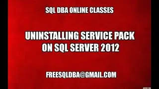 Uninstalling Service Pack on Sql Server 2012