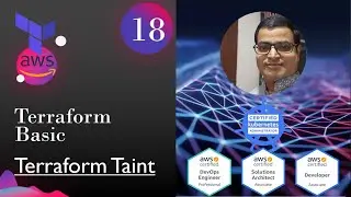 Terraform - Part 18 - Basic Concept .. Terraform Taint .. Recreate a degraded or damaged resources.