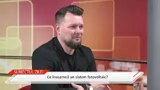 Ce înseamnă un sistem fotovoltaic?  Subiectul Zilei - City TV