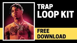 [FREE] (+10 LOOPS) NLE Choppa Trap Loop Kit / Sample Pack 2021 🔥💯