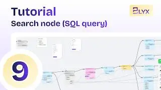 Search node (SQL query) | Elyx Tutorial Ep  9