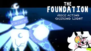 I Voice Acted Guiding Light || The Foundation - DOORS 