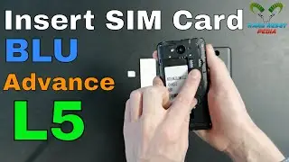 BLU Advance L5 Insert The SIM Card