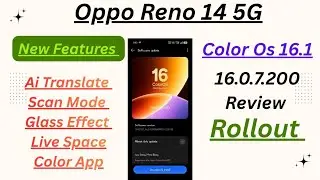 Oppo Reno 14 5G Color 16.1 New Features | Color Os 16.1 Update Review 16.0.7.200
