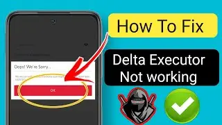 Delta Executor New Update News | Crashing and UI Not Showing Issue Will Be Fixed in Latest Version