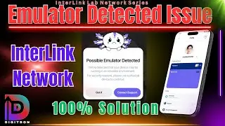 Emulator detected issue on Interlink | 100% Solution