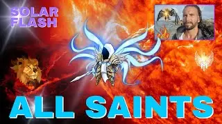 Solar Flash 🌟 Chosen Ones of Christ 144,000 All Saints #chosenones