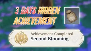 Hidden Achievement Second Blooming | Genshin Impact