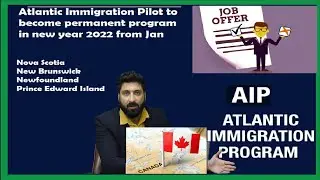 NEW Atlantic Immigration Program | 2022 | Canada Immigration New Program Announced |The Credible