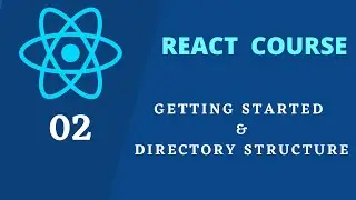 02. React installation and Directory structure | in Hindi/Urdu
