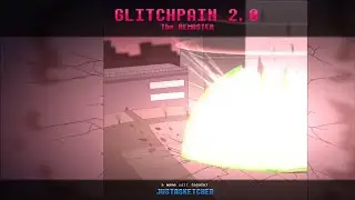 Glitchpain, the REMASTER.
