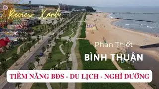 Đáng giá tiềm năng bất động sản du lịch nghĩ dưỡng khu novaworld Phan Thiết