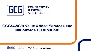 GCG/AWC's Value Added Services and Nationwide Distribution!