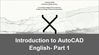 AUTOCAD English- Introduction to AutoCAD PART 1 (English) (AutoCAD for beginners)