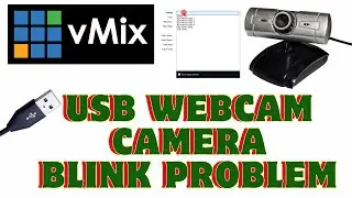 WebCam Flickering Issue Fixed vMix | Blinking Problem of Webcam vMix Software | vMix Hindi tutorial