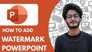 How To Add Watermark in Powerpoint  - 2025 (Best Method)