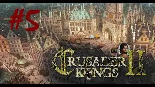 Crusader Kings 2  -#5 