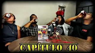 Episodio #40 Aniversario MP3 (FINAL DE TEMPORADA)