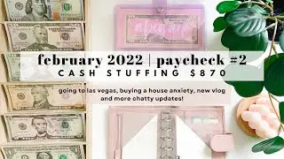 cash envelope stuffing | sinking funds | february 2022 paycheck#2 | low income