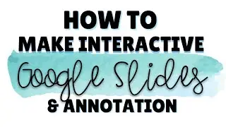 How to Make Drag & Drop Text Annotation Interactive Google Slides for Distance Learning