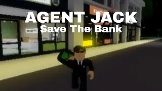 Agent Jack Save the Brookhaven Bank