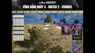 PUBG - ESPORTS WORLD CUP | VÒNG BẢNG | NGÀY 3: MATCH 2 - ERANGEL