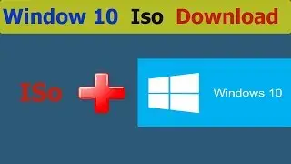 How To Download Window 10 Iso without Media creation Tool