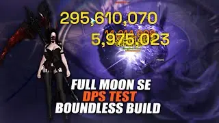 1647 Full Moon SOUL EATER 2 Minute DPS Test Boundless (56M DPS) | Lost Ark: PvE 로스트아크