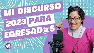 mi DISCURSO para mis EGRESADOS EN PRIMARIA 2023