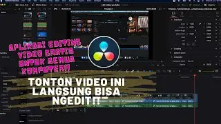 Review Aplikasi Editing Video Davinci Resolve Bahasa Indonesia