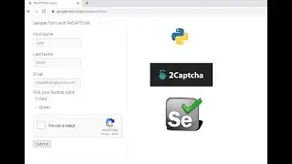 Selenium with Python ( part 10 ) | How to Solving reCaptcha | Using 2captcha