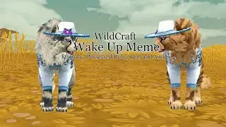 WildCraft: Wake Up Meme (BACKGROUND NOT MINE!) Ft. Bee, Amber, Ruby & Possessed Ruby [REMAKE]
