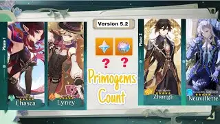 Zhongli or Neuvillet? 5.2 Primogems Count || Genshin Impact
