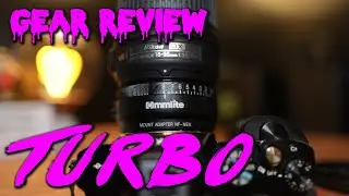 Commlite BUDGET Nikon F to Sony E Mount Adapter | GEAR REVIEW TURBO