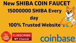 New Shiba Coin Faucet||Earn 15000000 Unlimited Shiba Inu 2021
