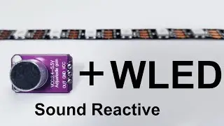 WLED Sound Reactive - Complete Setup Tutorial