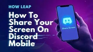How To Share Your Screen On Discord Mobile