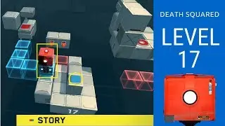 Death Squared Level 17