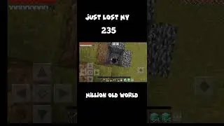 I just lost my 235 million old world. #edit #games #minecraft #gamer #minecraftplayers #minecraft