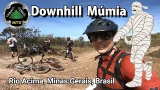DESAFIADORA Trilha Múmia, Descida Enorme em Rio Acima, com RoiaCross