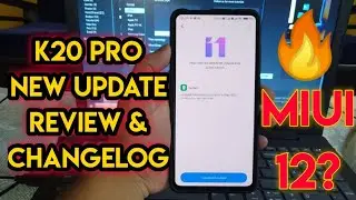 Redmi K20 Pro New Update Review & Changelog !!  Miui V11.0.6.0 !! May Security Patch !!