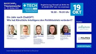 BASECAMP Themenwoche: Ein Jahr nach ChatGPT: Wie hat KI den Politikbetrieb verändert?