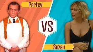 Pertev vs Suzan