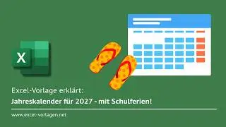 Excel 2027 Yearly Calendar - Free Calendar with School Holidays Explained