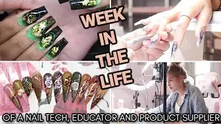 WEEK IN THE LIFE - Behind the Scenes - NAIL CLIENTS , TEACHING NAIL CLASSES ONLINE & MORE